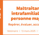 Webinaire HAS sur la maltraitance intrafamiliale sur personne majeure : repérer, évaluer, accompagner